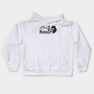 Love 2 Read Black Book Kids Hoodie